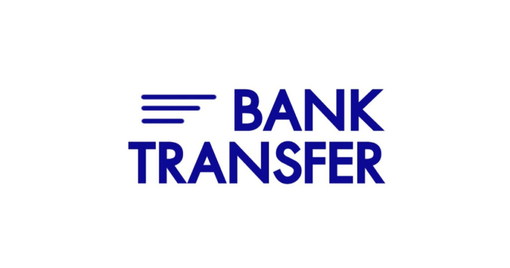 Deposit & Withdraw - Bank Transfer